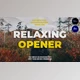Download Relaxing Opener (Videohive 34028965)