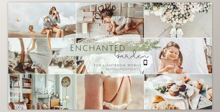 Download Sienna and I – Enchanted Garden Preset Pack (DNG)