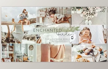 Download Sienna and I – Enchanted Garden Preset Pack (<span class='badge badge-warning'>DNG</span>)