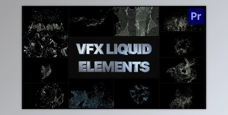 Download VFX Liquid Elements | Premiere Pro MOGRT (Videohive 34380639)