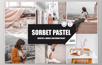 Download Sorbet <span class='badge badge-warning'>Pastel</span> <span class='badge badge-warning'>Lightroom</span> Preset (Mob, Desk)