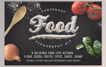 Download Food <span class='badge badge-warning'>Typography</span> PSD Actions (PSD, ABR, ATN)