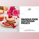 Download Lightroom Presets for Food Bloggers 6636494 (Mob, Desk)