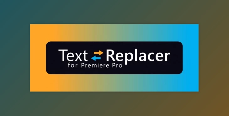 Download Aescripts – Text Replacer for Premiere Pro v1.5.0 Win/Mac