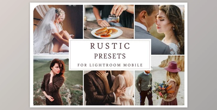 Download Lightroom Mobile RUSTIC PRESETS
