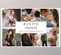 Download Lightroom Mobile RUSTIC PRESETS CreativeMarket 3405204