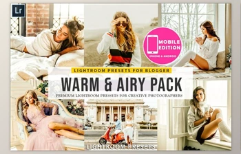 Download Warm & <span class='badge badge-warning'>Airy</span> Lightroom Presets (Mob, Desk)