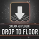 Download Alphapixel – Drop To Floor V1.2 for Cinema4D (Win+Mac)