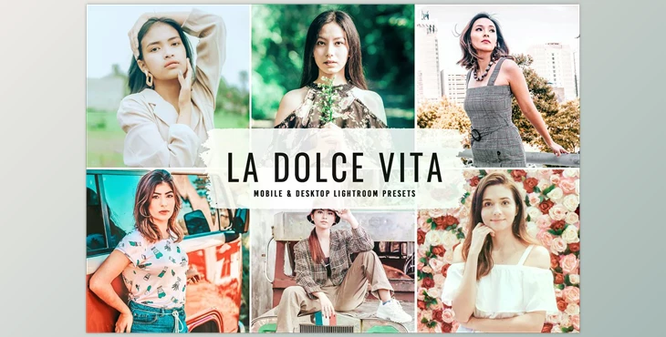 Download La Dolce Vita Pro Lightroom Presets CreativeMarket - 6814193
