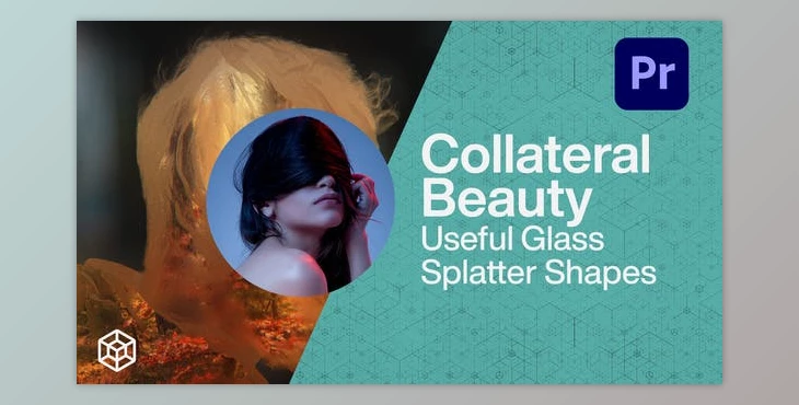 Download Collateral Beauty – Useful Glass Splatter Shapes (Videohive 35471048)