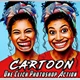 Download Caricature Cartoon Photoshop Action GraphicRiver - 35230020