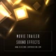 Download Bluezone Corporation – Movie Trailer Sound Effects