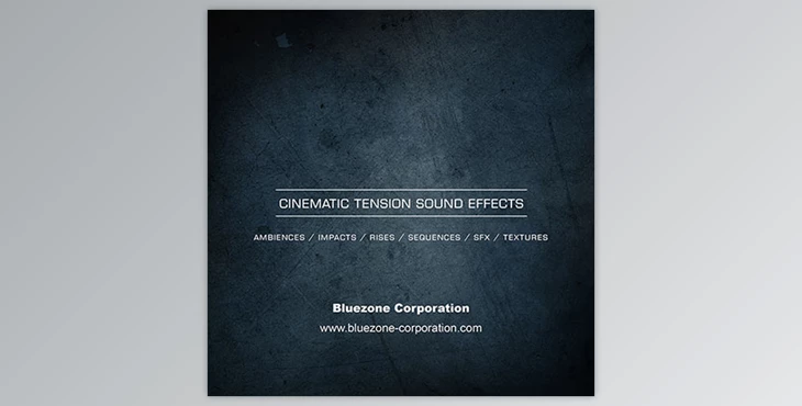 Download Cinematic Tension Sound Effects - Bluezone Corporation