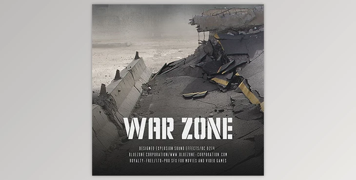Download Bluezone Corporation – War Zone. Designed Explosion Sound Effects