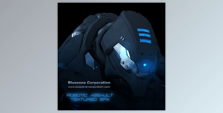Download Bluezone Corporation – Robotic Assault Textured SFX