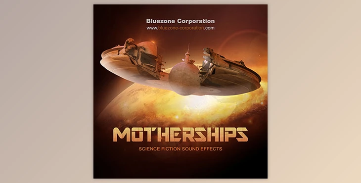 Download Bluezone Corporation – Motherships Science Fiction Sound Effects