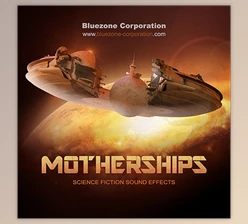 Download Bluezone Corporation – Motherships Science Fiction Sound Effects