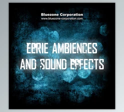 Download Bluezone Corporation – Eerie Ambiences & Sound Effects