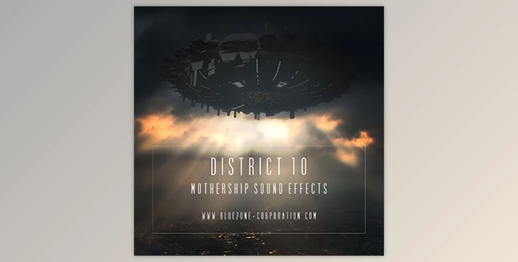 Download Bluezone Corporation DISTRICT 10 – MOTHERSHIP SOUND EFFECTS