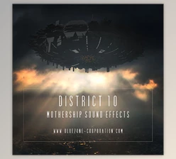 Download Bluezone Corporation DISTRICT 10 – MOTHERSHIP SOUND EFFECTS