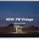 Download Forrest Mankins – FM Vintage Lightroom Presets