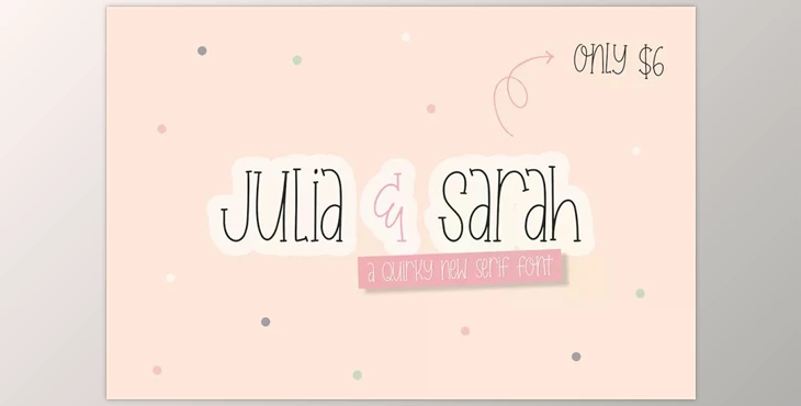 Download Julia & Sarah Font CreativeMarket 5922557