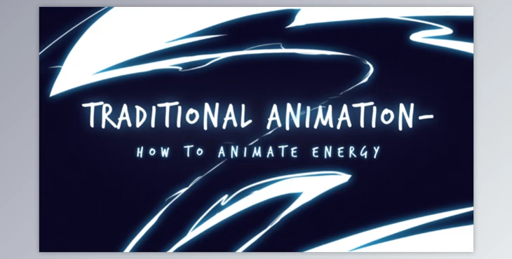 Download Traditional Animation: How to Animate Energy & Lightning Effects