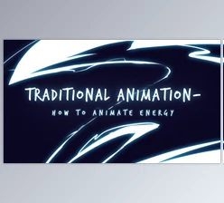 Download Traditional Animation: How to Animate Energy & Lightning Effects