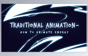 Download Traditional Animation: How to Animate <span class='badge badge-warning'>Energy</span> & Lightning Effects