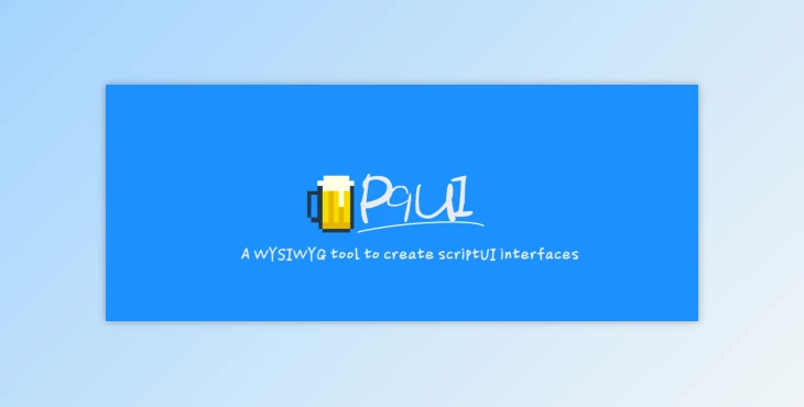 Download P9 scriptUI builder - aescripts + aeplugins v1.0.1 (WIN, MAC)