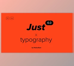 Download Just Typography 6.0 (Videohive 36215828) - AE Project