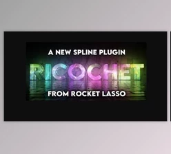 Download RocketLasso Ricochet v1.0 for Cinema 4D