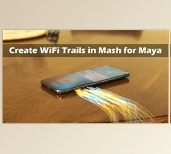 Download Create VFX Wi-Fi Trails with MASH for Maya By Jonathon Parker