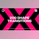 Download 200+ Shape Transitions (Videohive 36929854) - AE Project