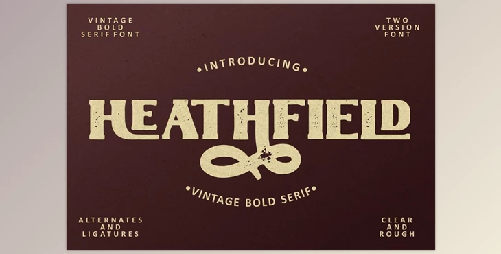 Download Heathfield – Vintage Bold Serif Font