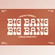 Download Big Bang Display Retro Font