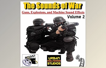 Download Urban Hollywood Studios The Sounds of War Guns Vol 2 MP3