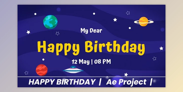 Download Happy Birthday Cosmic (Videohive 37264831) - AE Project