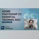 Download Adobe Photoshop CC Essential Training 2022