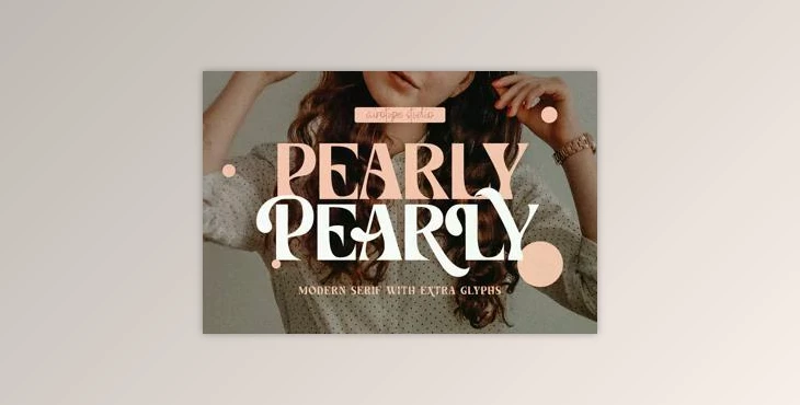 Download Pearly Font – Display Modern Serif Font with Extra Glyphs