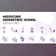 Download Medicine – MOGRT Isometric Icons (VideoHive 37500680)