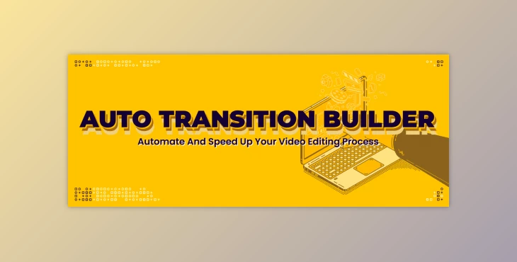 Download Auto Transition Builder - aescripts + aeplugins v1.0.1 (WIN, MAC)