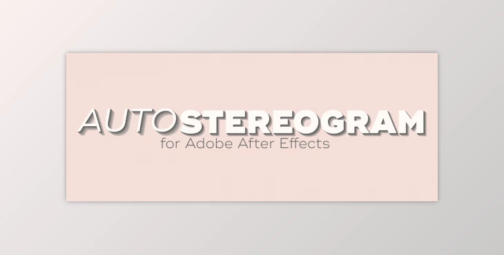 Download Aescripts Autostereogram v1.0.17 (Win, Mac)