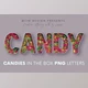 Download Candies in the Box – 3D Lettering CreativeMarket - 7176191