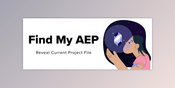 Download Aescripts Find My AEP v2.3 (WIN, MAC)