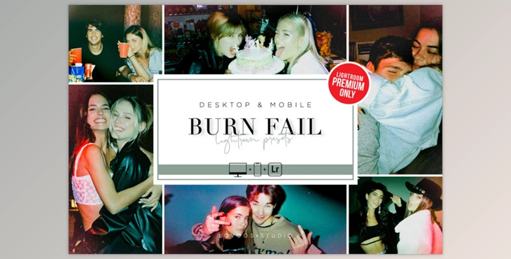 Download BURN FAIL – Lightroom Presets
