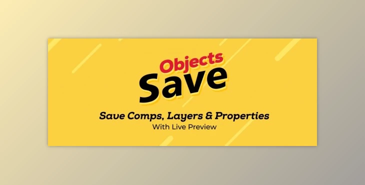Download AEScripts Save Objects v1.1.2