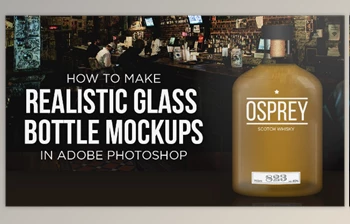 Download How to Create a Realistic Glass Bottle Mockup in <span class='badge badge-warning'>Adobe</span> <span class='badge badge-warning'>Photoshop</span>