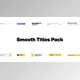 Download Smooth Titles for Davinci Resolve (Videohive 38546166)