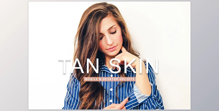 Download Tan Skin Pro Lightroom Presets CreativeMarket - 7387230